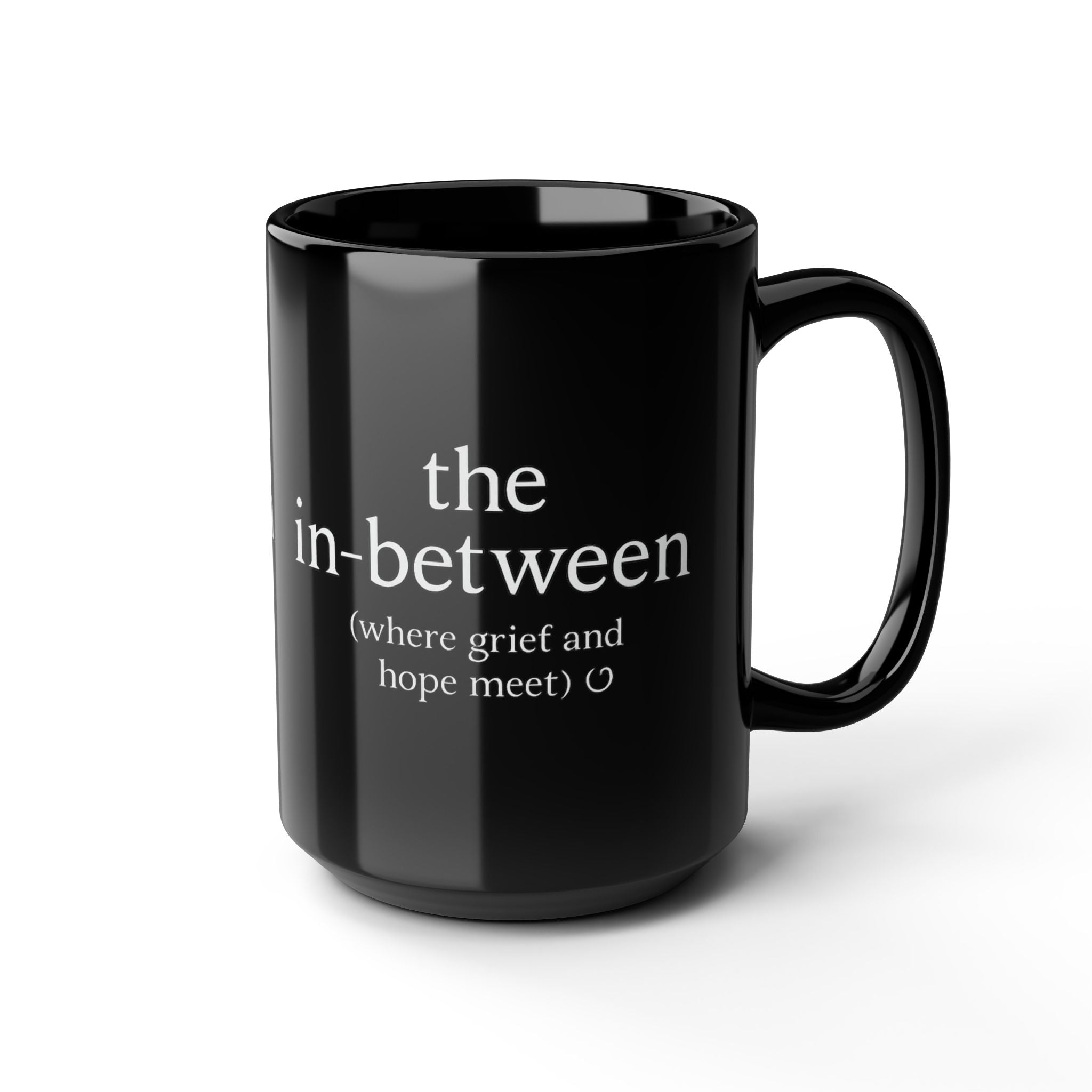 Her Mood Podcast Coffee Mug Black 15oz Ceramic Cup The In-Between (Where Grief and Hope Meet) White Logo Dishwasher Safe Podcast Gift