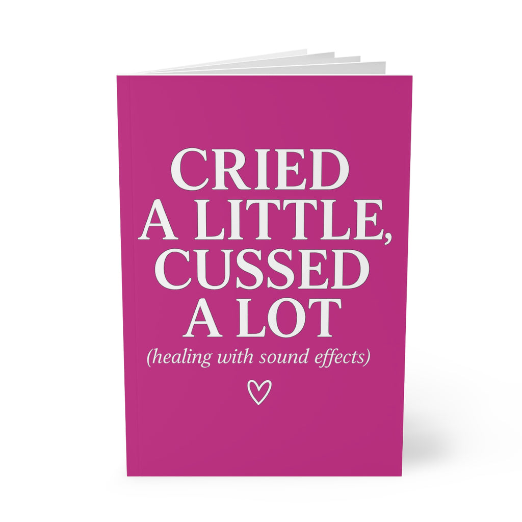 Cried a Little, Cussed a Lot (Healing with Sound Effects) Journal – Pink A5 Lined Softcover