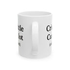 Cried a Little, Cuss a Lot (Caffeine Helped) Coffee Mug – White 11oz Ceramic