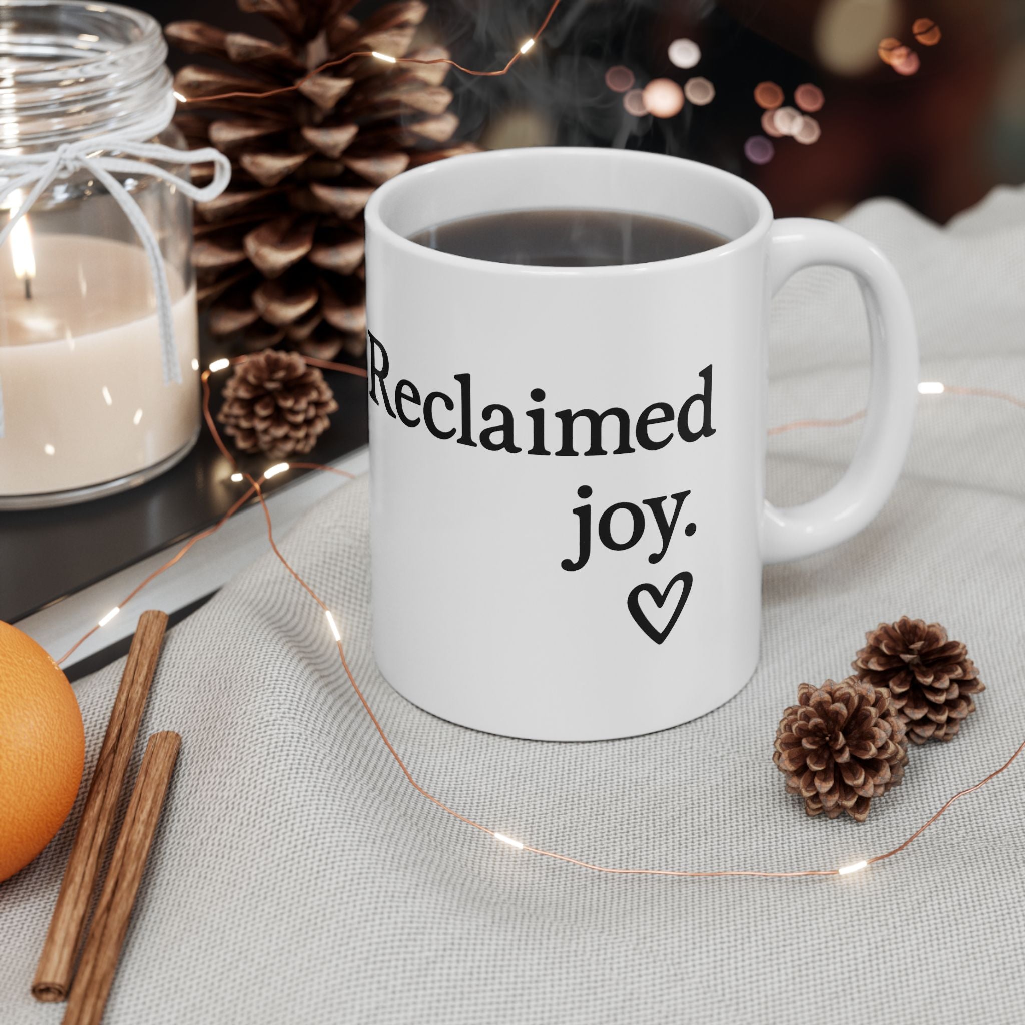 Her Mood Podcast Coffee Mug White Ceramic Cup Reclaimed Joy Dishwasher Safe Podcast Gift