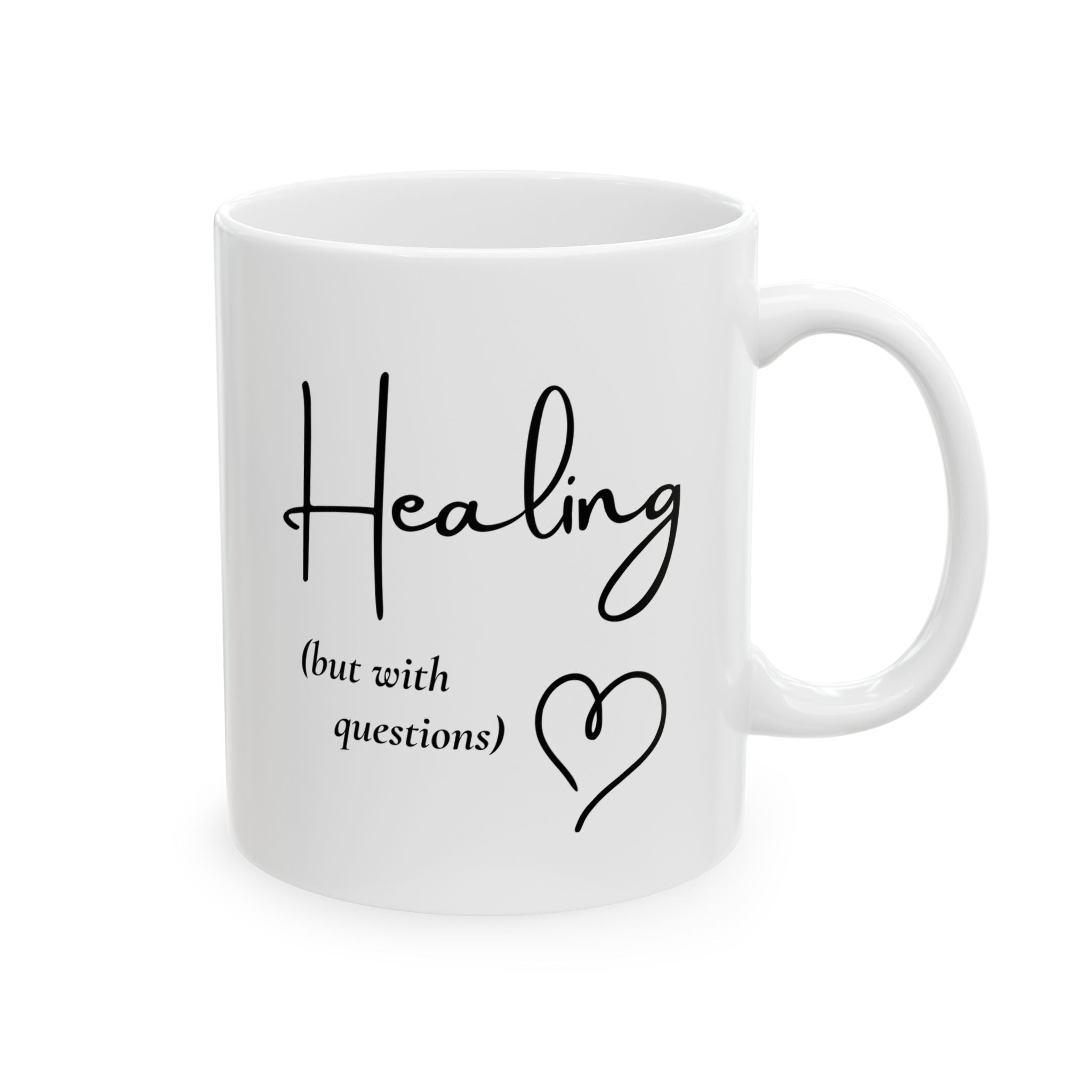 Her Mood Podcast Coffee Mug White Ceramic Cup Healing (But With Questions) Dishwasher Safe Podcast Gift
