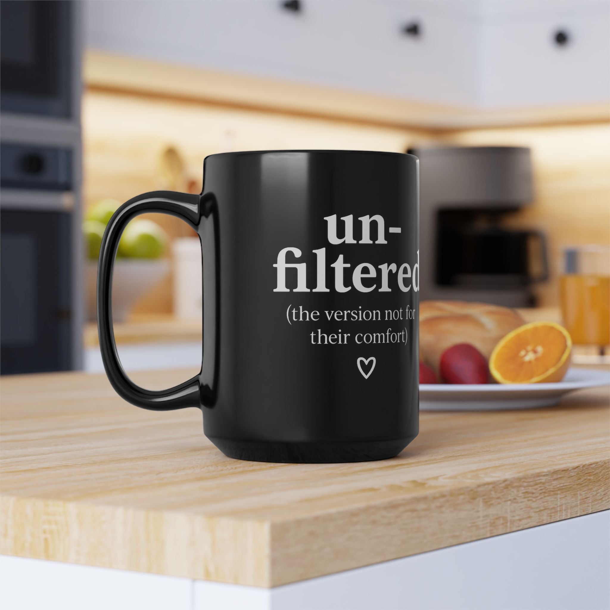 Her Mood Podcast Coffee Mug Black 15oz Ceramic Cup Unfiltered (The Version of You) White Logo Dishwasher Safe Podcast Gift