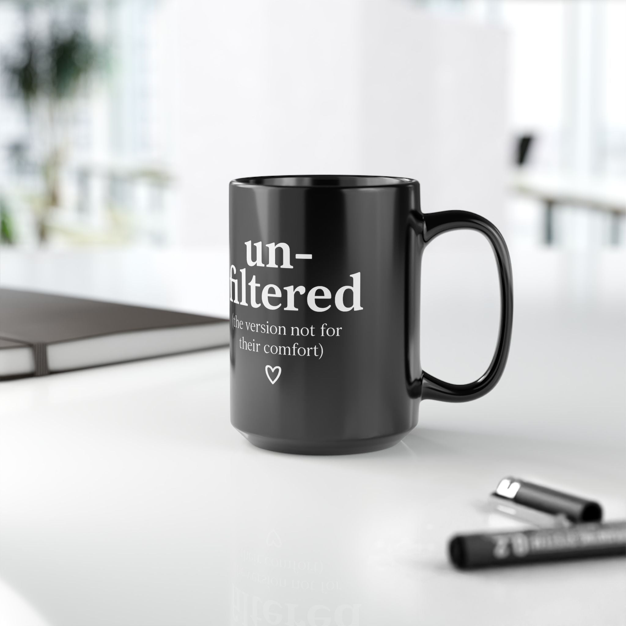 Her Mood Podcast Coffee Mug Black 15oz Ceramic Cup Unfiltered (The Version of You) White Logo Dishwasher Safe Podcast Gift