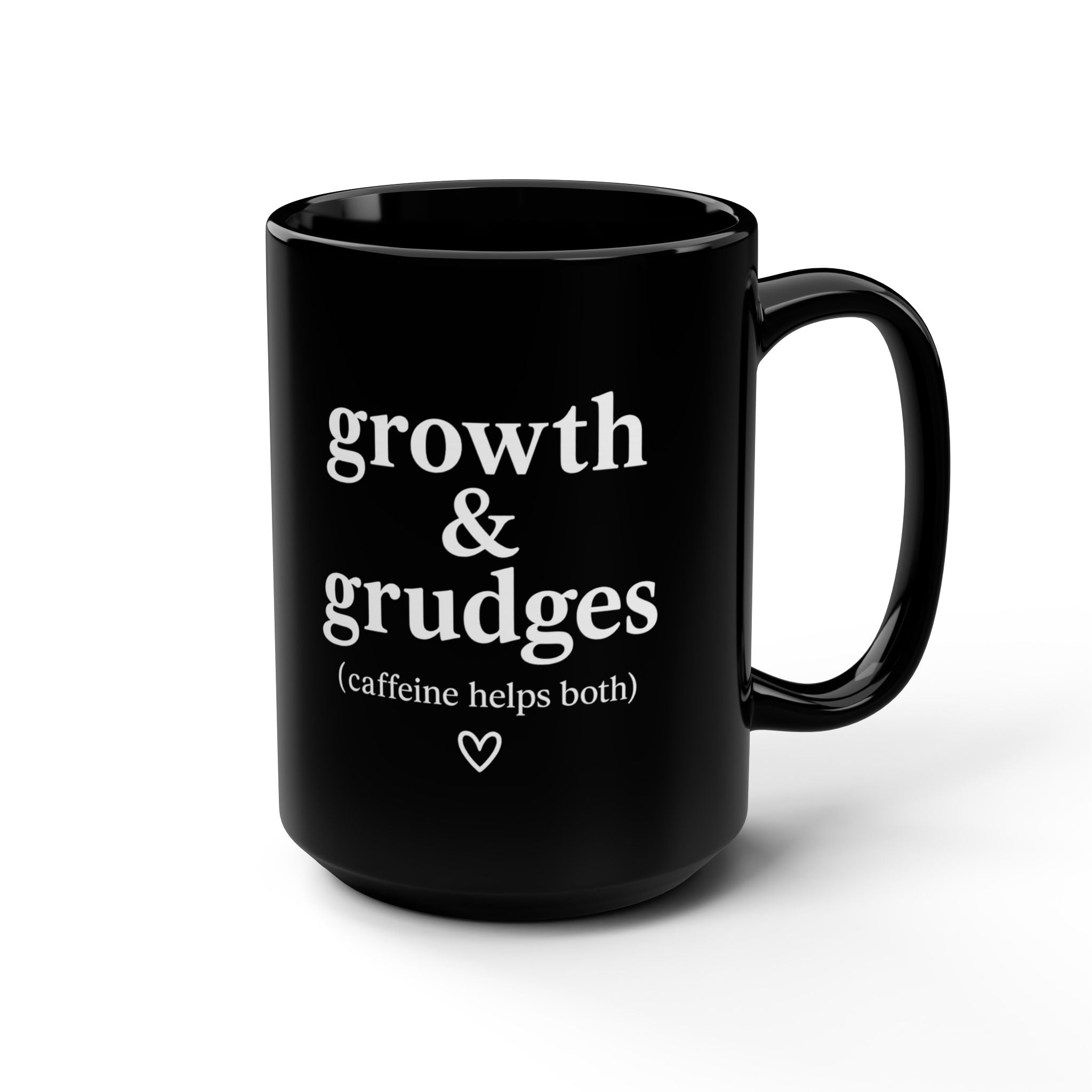 Her Mood Podcast Coffee Mug Black 15oz Ceramic Cup Growth & Grudges (Caffeine Helps Both) White Logo Dishwasher Safe Podcast Gift