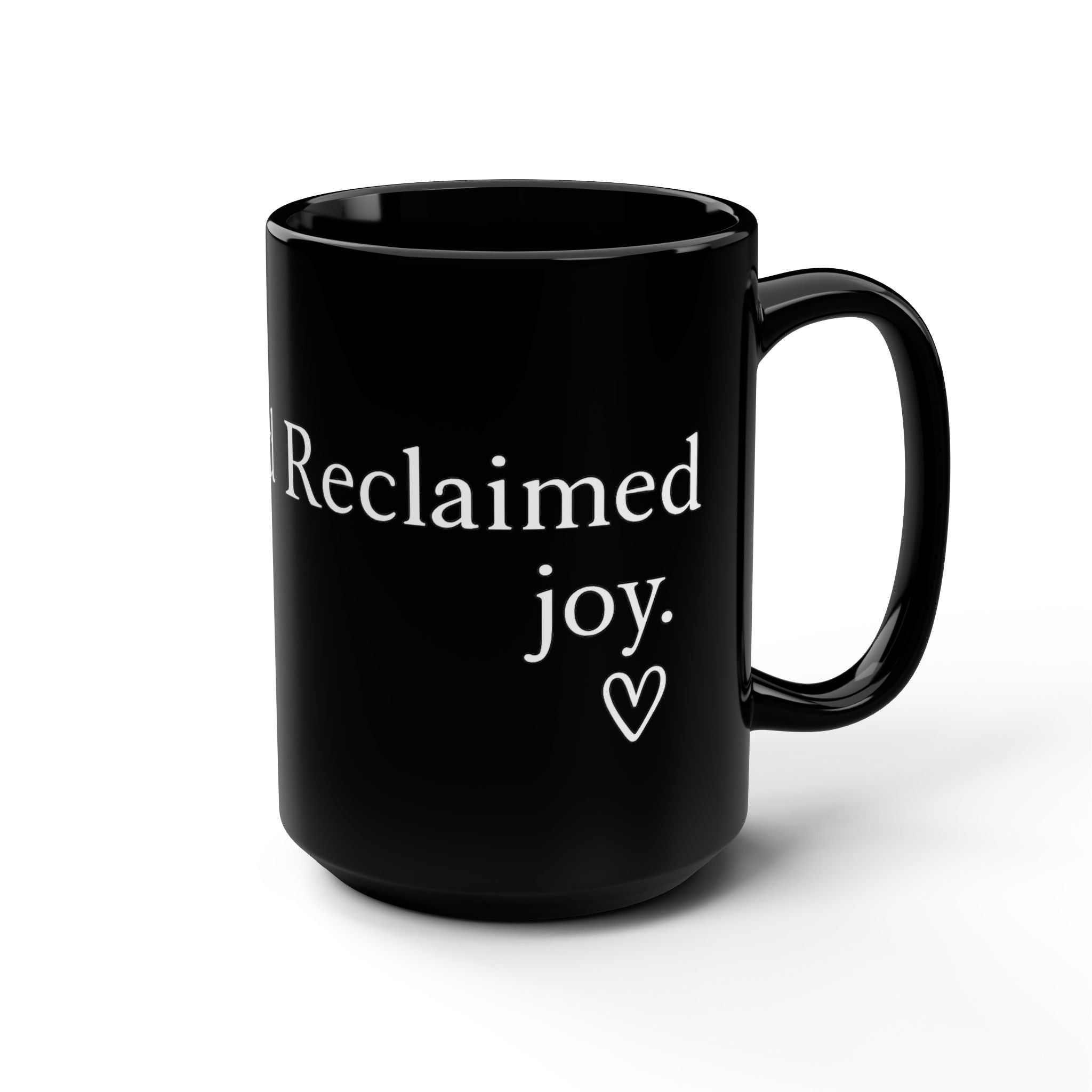 Her Mood Podcast Coffee Mug Black 15oz Ceramic Cup Reclaimed Joy White Logo Dishwasher Safe Podcast Gift