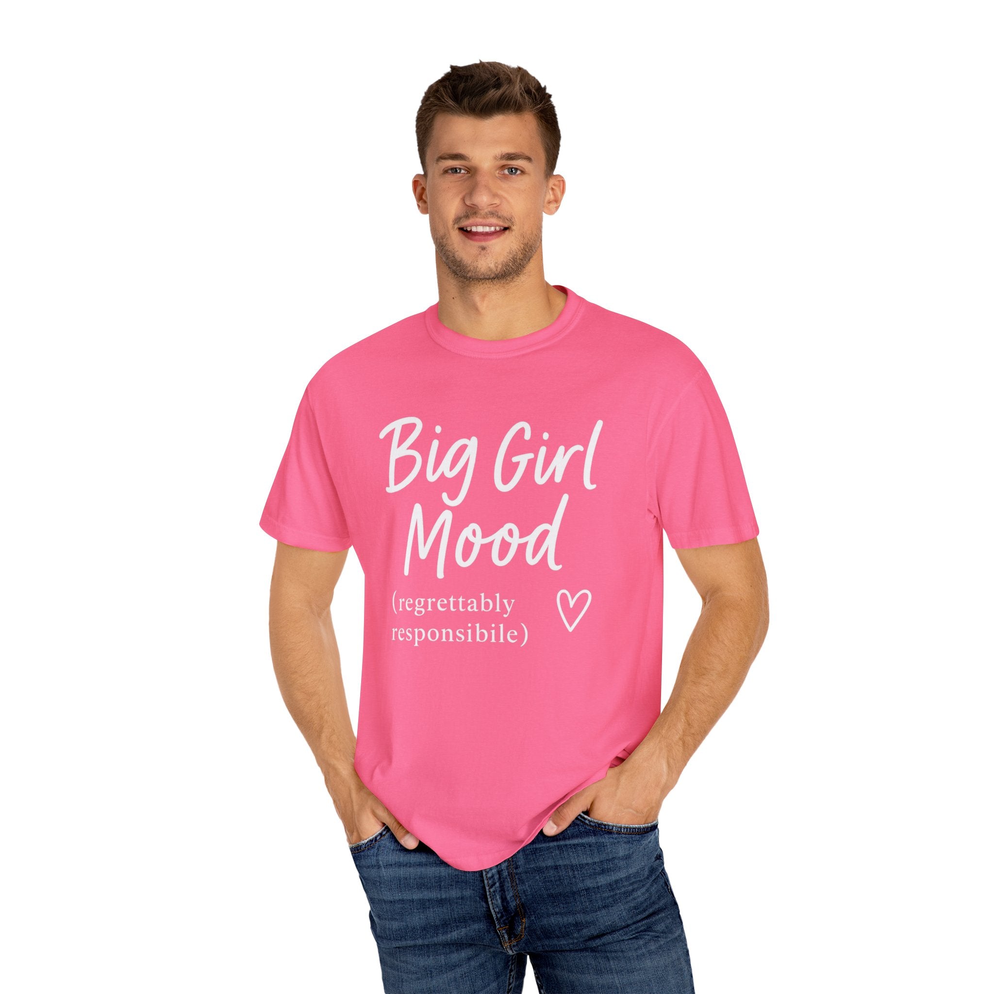 Her Mood Podcast Big Girl Mood Tee | Comfort Colors 1717 Shirt with Heart Design