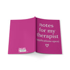 Notes for My Therapist (Applications Open) Journal – Pink A5 Lined Softcover