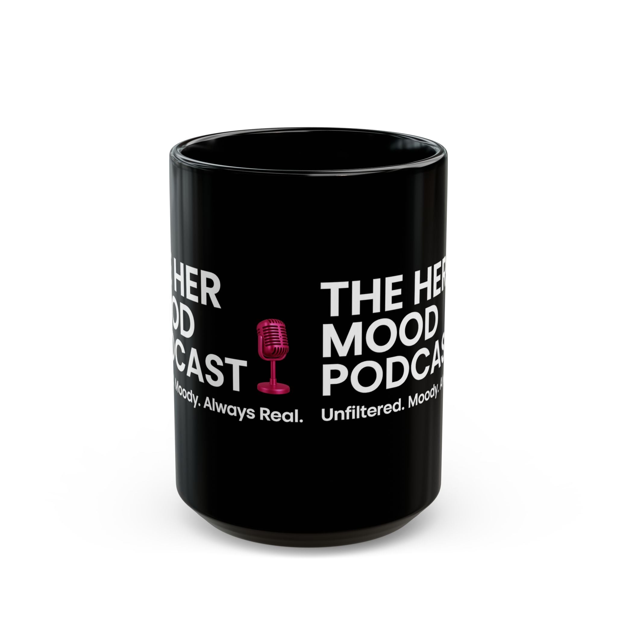 Her Mood Podcast Coffee Mug | Black Ceramic Cup with White Logo & Pink Microphone