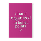 Chaos Organized in Bullet Points Journal – Pink A5 Lined Softcover